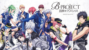 B-PROJECT Episodes 1-12 Streaming