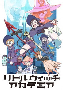 Little Witch Academia episodes 14 - 25 Streaming