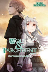 Wolf & Parchment: New Theory Spice & Wolf Novel 3