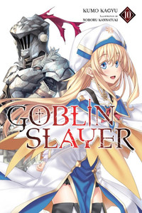 Goblin Slayer Novels 9 & 10