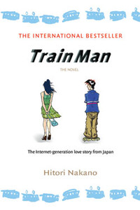 Train Man: the Novel