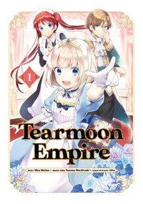 Tearmoon Empire GN 1-2