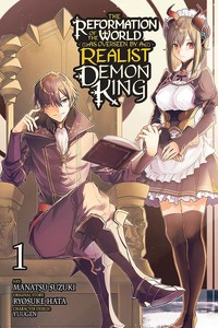 The Reformation of the World as Overseen by a Realist Demon King GN 1