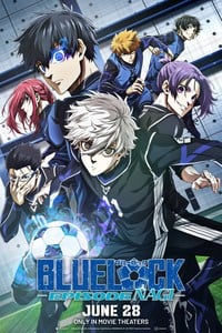 BLUELOCK THE MOVIE -EPISODE NAGI- Anime Film Review
