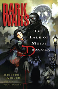 Dark Wars: The Tale of Meiji Dracula