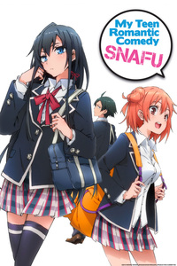 My Teen Romantic Comedy SNAFU Episodes 1-13 Streaming
