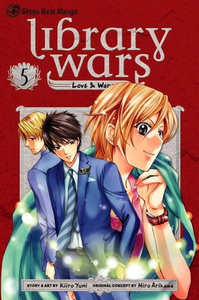 Library Wars: Love & War GN 5