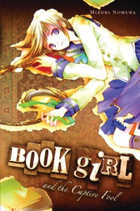 Book Girl and the Captive Fool Novel 3
