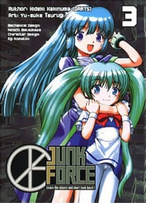 Junk Force Novel 3