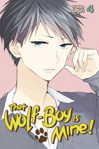 That Wolf-Boy is Mine! GN 4