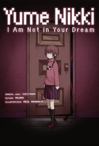 Yume Nikki - I Am Not in Your Dream Novel
