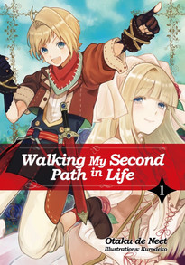 Walking My Second Path in Life Novel 1