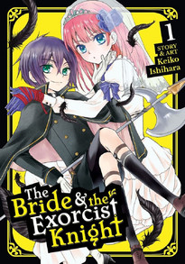 The Bride & the Exorcist Knight GNs 1-2