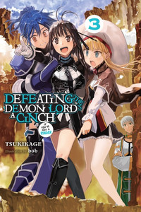 Defeating the Demon Lord's a Cinch (If You've Got a Ringer) Novels 2-3