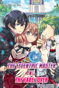 Eccentric Master and the Fake Lover Novel 2