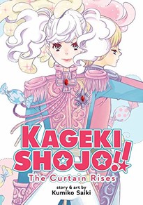 Kageki Shoujo!! The Curtain Rises