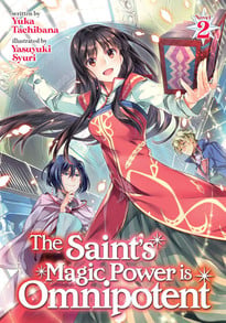 The Saint's Magic Power is Omnipotent Novel 2