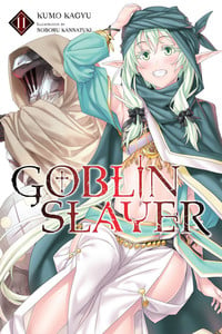 Goblin Slayer Novel 11