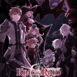 KING'S RAID: Successors of the Will Streaming