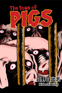 The Town of Pigs GN