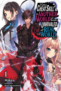 I Got a Cheat Skill in Another World Novel 1