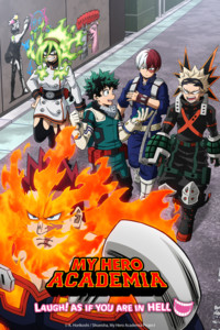 My Hero Academia Season 5 OVAs – “HLB”/”Laugh! As If You Are In Hell”