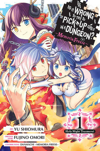 Is It Wrong to Try to Pick Up Girls in a Dungeon? Memoria Freese GN 1