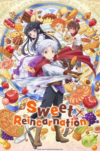 Sweet Reincarnation Anime Series Review