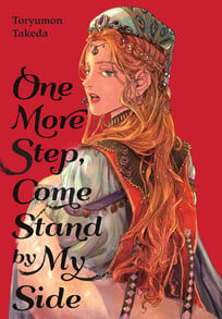 One More Step, Come Stand by My Side Manga Review