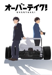 Overtake! Episodes 1-12 Anime Review