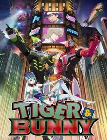 Tiger & Bunny Episodes 1-6 Streaming