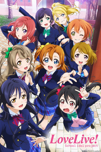 Love Live! Episodes 1-6 Streaming