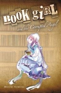 Book Girl and the Corrupted Angel Novel 4