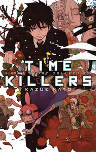 Time Killers: Kazue Kato Short Story Collection GN 1