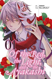 Of the Red, the Light, and the Ayakashi GN 1