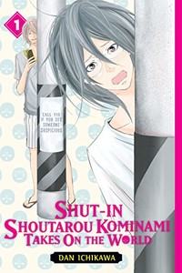 Shut-In Shoutarou Kominami Takes On the World Omnibus