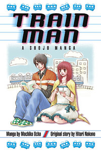 Train Man: A Shojo Manga