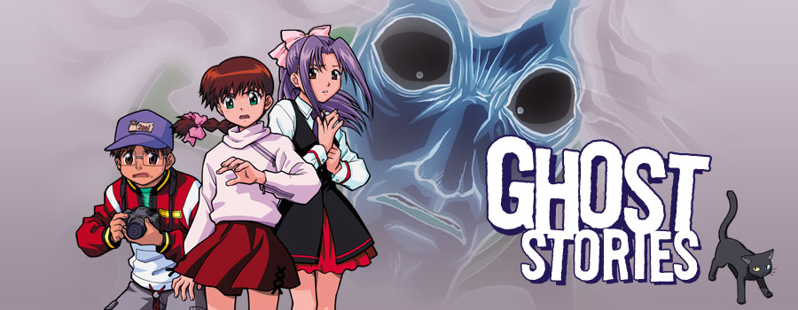 Ghost Stories (TV) - Anime News Network