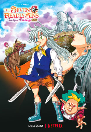 The Seven Deadly Sins: Grudge of Edinburgh Part 2 Debuts on August 8 on  Netflix - QooApp News