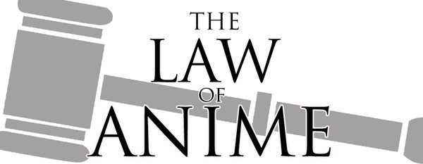 The Law of Anime Part II: Copyright and Fandom - Anime News Network