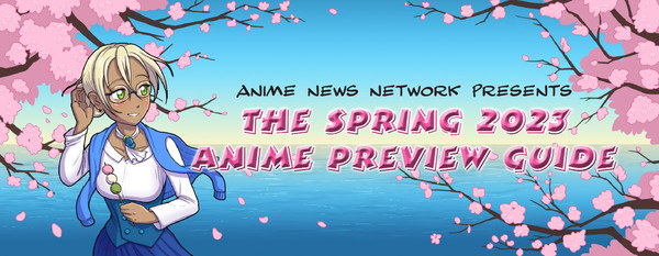 The Marginal Service - The Spring 2023 Anime Preview Guide - Anime News  Network